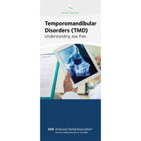 5257842 Patient Education Brochures from the American Dental Association Temporomandibular Disease (TMD), W19324