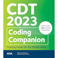 5254714 CDT 2023 Coding Companion: Training Guide for the Dental Team CDT 2023 Coding Companion, J453BT
